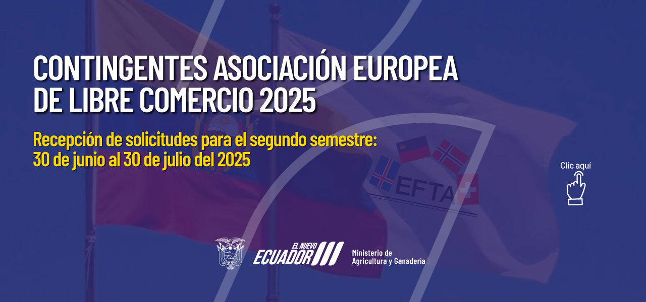 CONTINGENTES ASOCIACIÓN EUROPEA DE LIBRE COMERCIO 2025