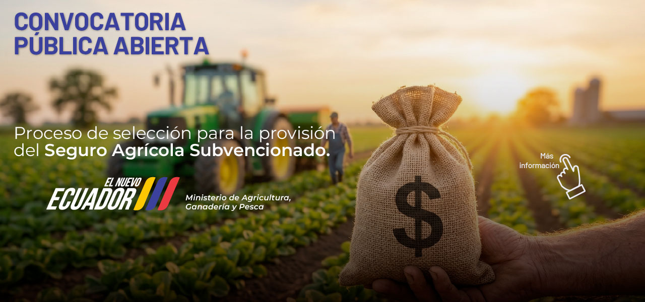 Convocatoria pública abierta proceso de selección para provisión del seguro agricola suvencionado
